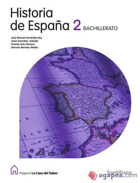 proyecto la casa del saber historia de espana 2 bachillerato Kindle Editon