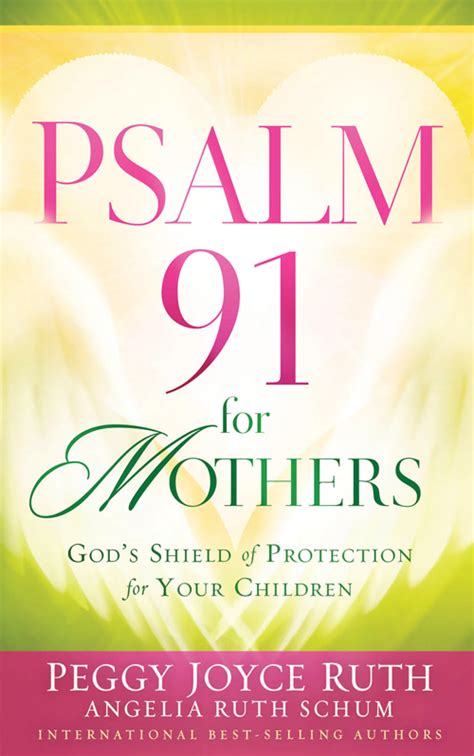psalm 91 for mothers gods shield of protection for your children Epub