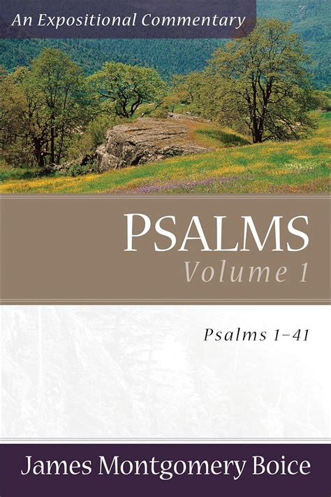 psalms voume 1 psalms 1 41 an expositional commentary Reader
