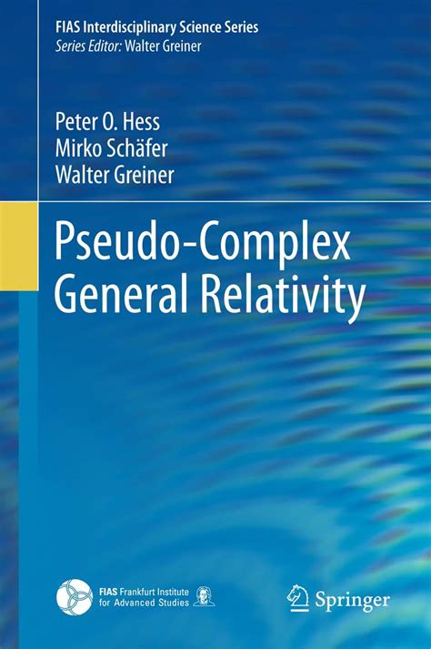 pseudo complex general relativity interdisciplinary science Doc