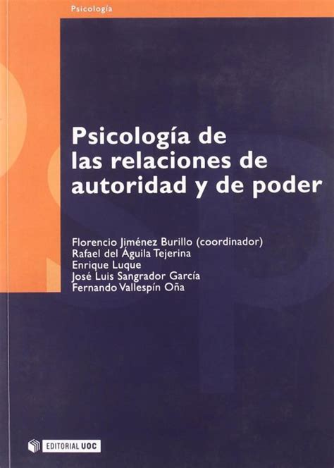 psicolog a de las relaciones de autoridad y de poder psicolog a de las relaciones de autoridad y de poder PDF