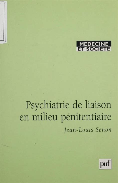 psychiatrie liaison en milieu p nitentiaire ebook Kindle Editon