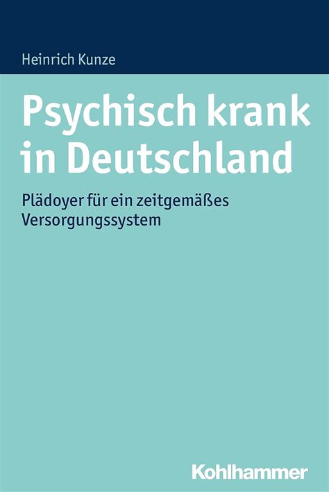 psychisch krank deutschland zeitgem es versorgungssystem Kindle Editon