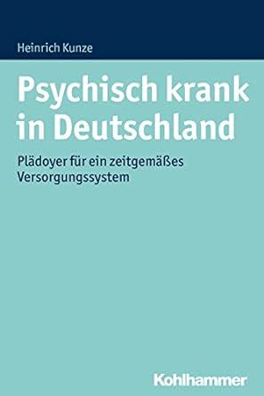 psychisch krank deutschland zeitgem es versorgungssystem Kindle Editon