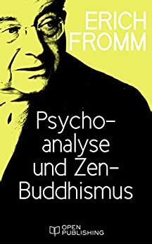 psychoanalyse zen buddhismus psychoanalysis zen buddhism ebook Doc