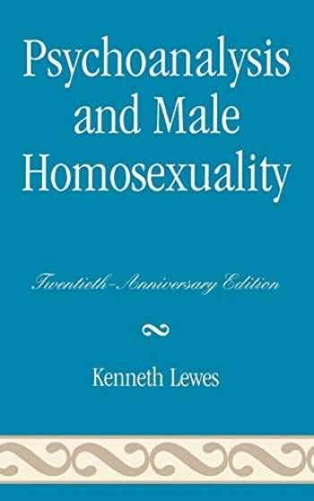 psychoanalysis and male homosexuality twentieth Epub