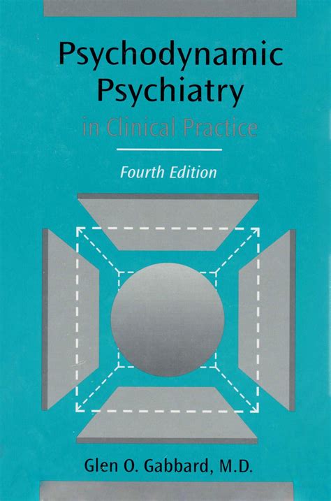 psychodynamic psychiatry in clinical practice 4th edition Epub