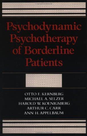 psychodynamic psychotherapy of borderline patients Reader