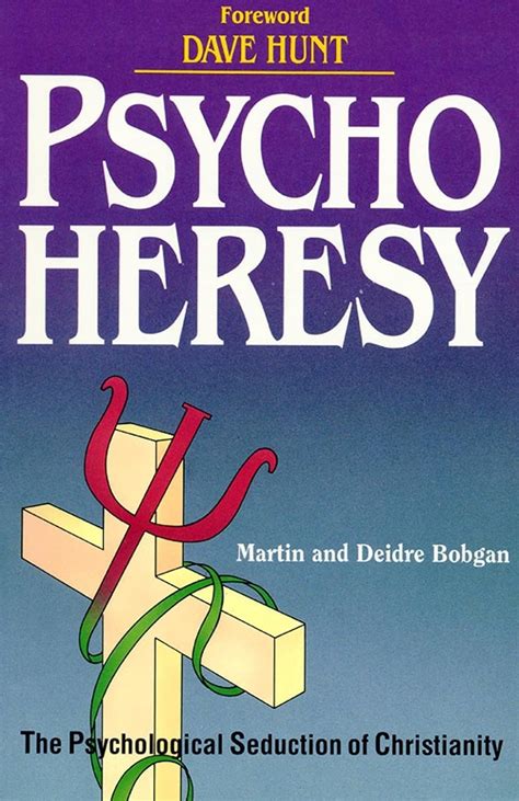 psychoheresy the psychological seduction of christianity Kindle Editon