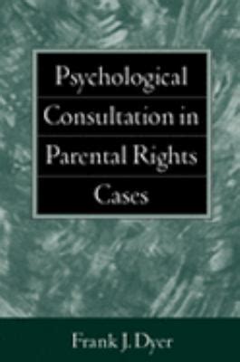 psychological consultation in parental rights cases Kindle Editon