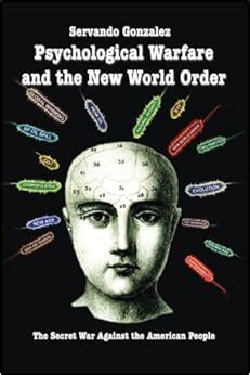 psychological warfare and the new world order the secret war against the american people Doc