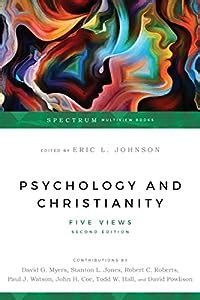 psychology and christianity five views spectrum Reader