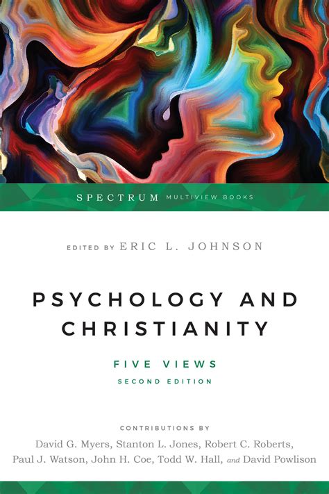 psychology and christianity five views spectrum Reader