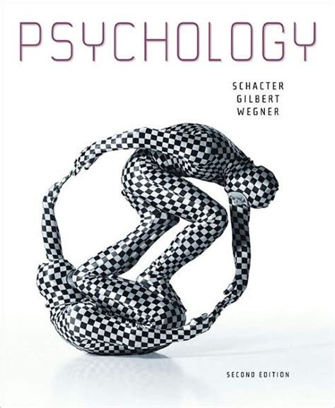 psychology second edition schacter gilbert wegner Reader
