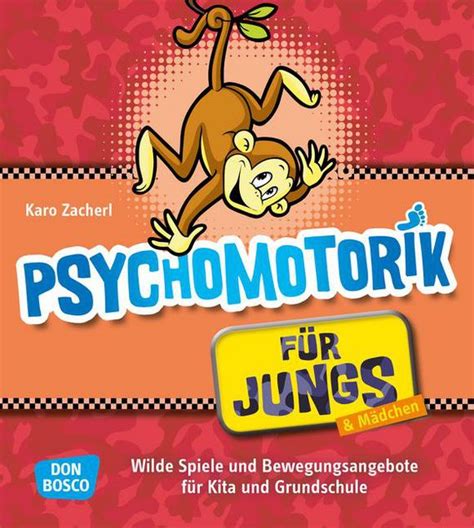 psychomotorik f r jungs bewegungsangebote grundschule Kindle Editon