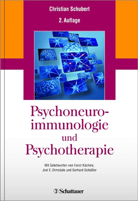 psychoneuroimmunologie psychotherapie christian schubert PDF