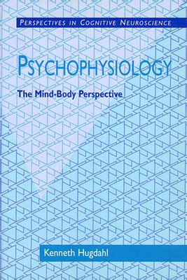 psychophysiology the mind body perspective perspectives in cognitive neuroscience Reader