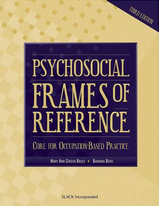 psychosocial frames of reference core for occupation based practice Doc