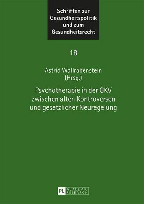 psychotherapie kontroversen gesetzlicher gesundheitspolitik gesundheitsrecht Kindle Editon