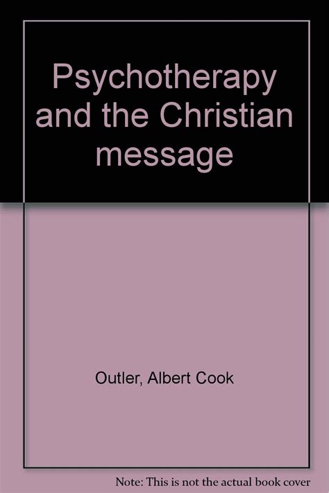 psychotherapy and the christian message Kindle Editon