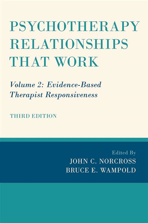 psychotherapy relationships that work evidence based responsiveness Doc