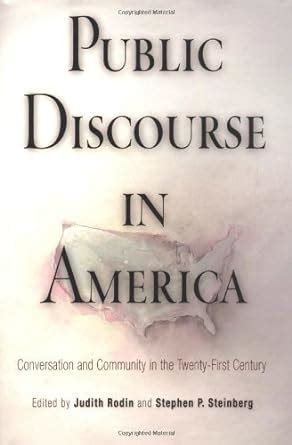 public discourse in america conversation and community in the twenty first century Kindle Editon