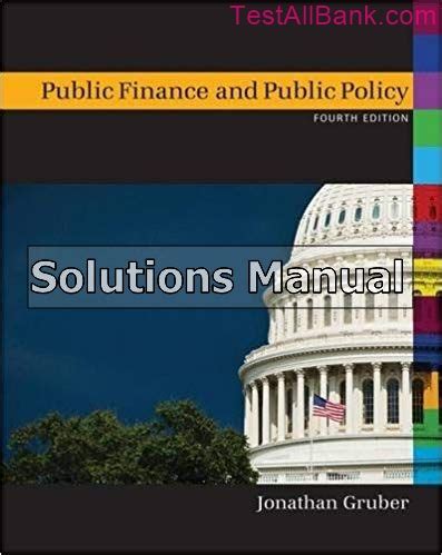 public finance and public policy solutions manual Doc
