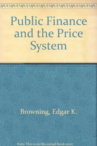 public finance and the price system 4th edition Reader