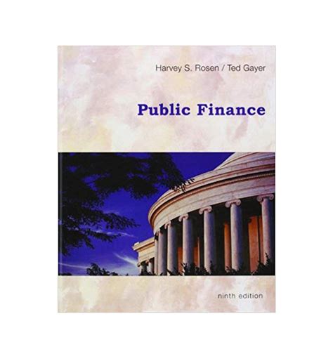 public finance harvey s rosen 9th edition Ebook Reader