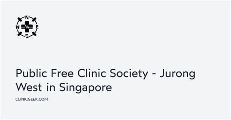 public free clinic society jurong west