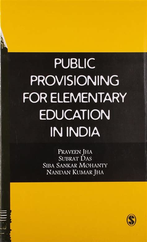 public provisioning for elementary education in india Doc