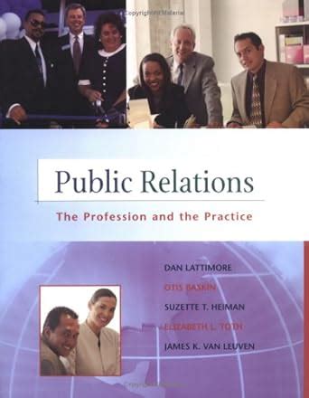 public relations the practice and the profession nai text alone Doc