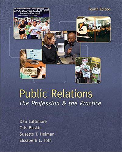 public relations the profession and the practice 4th Doc