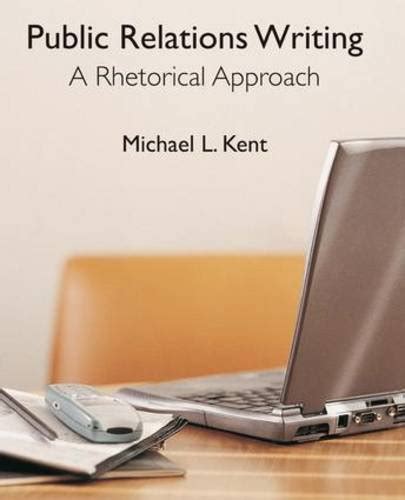 public relations writing a rhetorical approach Kindle Editon