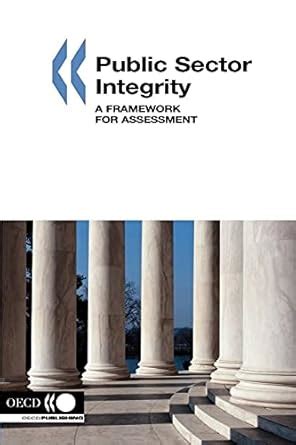 public sector integrity a framework for assessment PDF