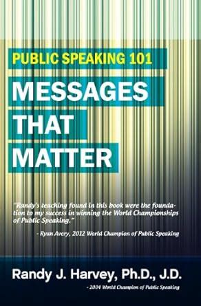 public speaking 101 messages that matter the art and science of inspirational speaking Epub