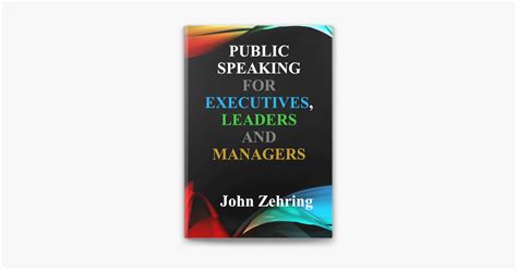 public speaking executives leaders managers Kindle Editon