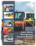 public works management practices manual Ebook Kindle Editon