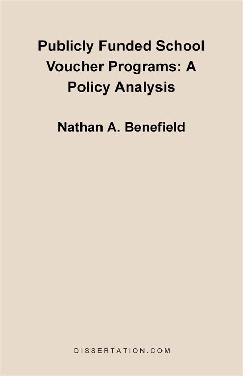 publicly funded school voucher programs a policy analysis Kindle Editon