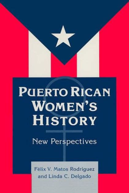 puerto rican womens history new perspectives new perspectives Reader