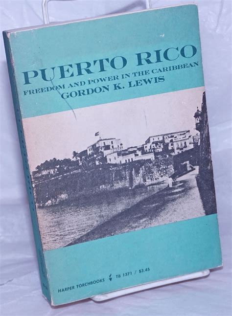 puerto rico freedom and power in the caribbean PDF