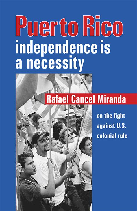puerto rico independence is a necessity Reader