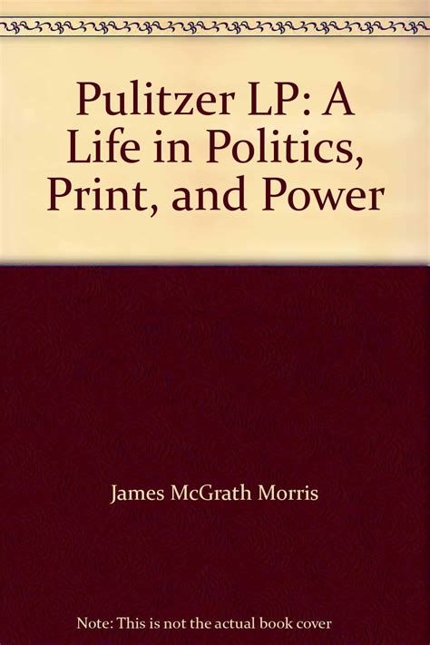 pulitzer a life in politics print and power PDF