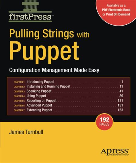 pulling strings with puppet configuration management made easy firstpress Ebook Doc