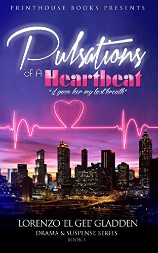 pulsations of a heartbeat i gave her my last breath Epub