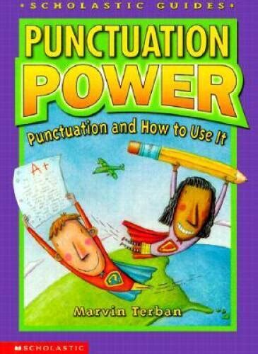 punctuation power punctuation and how to use it scholastic guides Epub