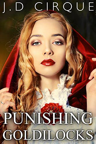 punishing goldilocks dark bdsm fairy tales erotica twisted tales book 7 Reader