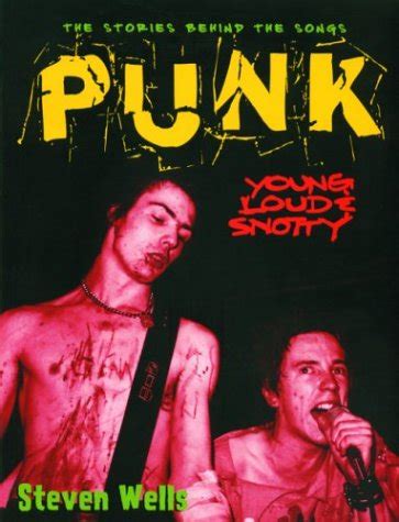 punk loud young and snotty the stories behind the songs stories behind every song PDF