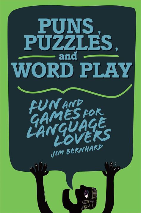 puns puzzles and wordplay fun and games for language lovers PDF