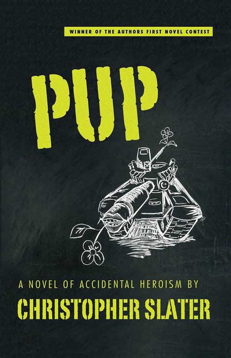 pup a novel of accidental heroism Epub